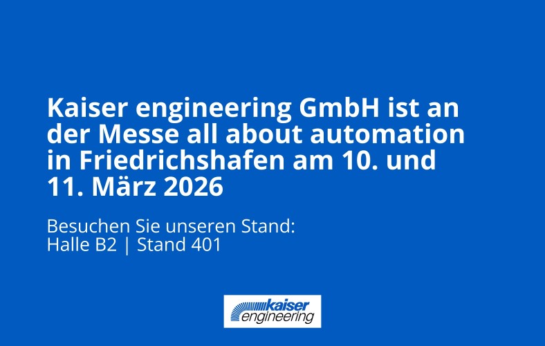 Kaiser engineering GmbH an der all about automation in Friedrichshafen